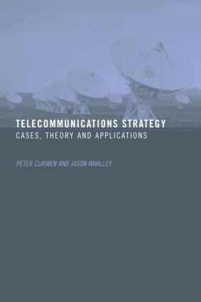 Peter Curwen, Jason Whalley - Telecommunications Strategy, Häftad