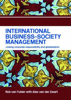 Rob van Tulder, Alex van der Zwart - International Business-Society Management, Inbunden