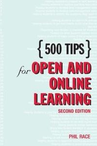 bokomslag 500 Tips for Open and Online Learning