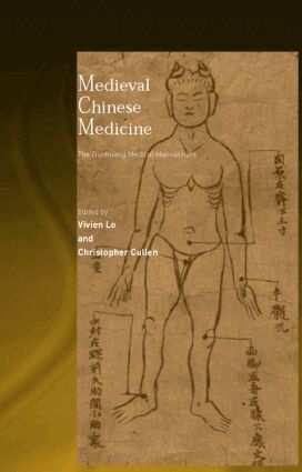 Christopher Cullen, Vivienne Lo - Medieval Chinese Medicine, Inbunden