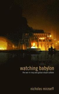 bokomslag Watching Babylon
