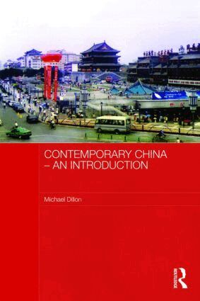 Michael Dillon - Contemporary China - An Introduction, Häftad