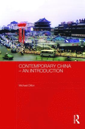 bokomslag Contemporary China - An Introduction