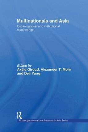 Axele Giroud, Deli Yang, Alex Mohr - Multinationals and Asia, Inbunden