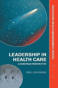 bokomslag Leadership in Health Care