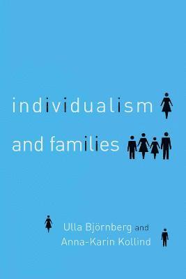 Individualism and Families 1