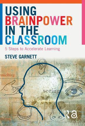 Steve Garnett - Using Brainpower in the Classroom, Häftad