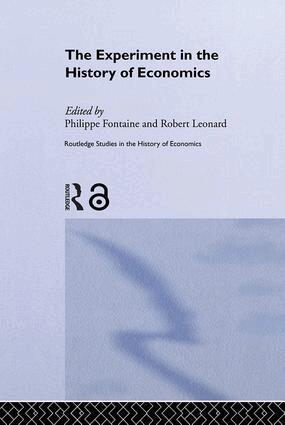 Philippe Fontaine, Robert Leonard - Experiment in the History of Economics, Inbunden