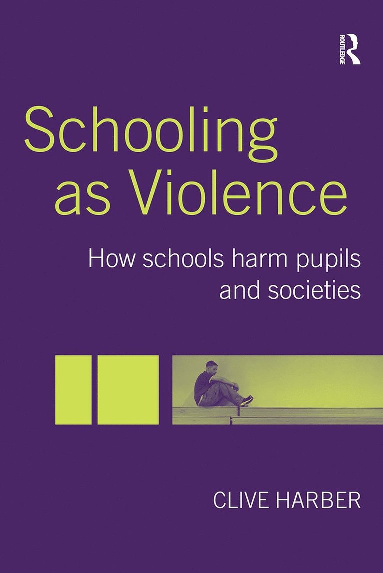 Schooling as Violence 1