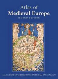 bokomslag The Atlas of Medieval Europe