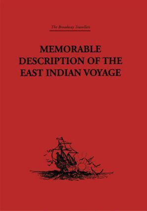 Willem Ysbrantsz Bontekoe - Memorable Description of the East Indian Voyage, Inbunden