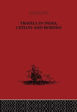 bokomslag Travels in India, Ceylon and Borneo