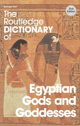 George Hart - Routledge Dictionary of Egyptian Gods and Goddesses, Häftad