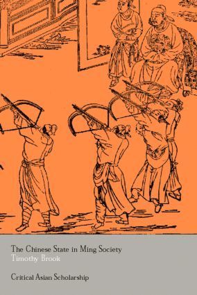 Timothy Brook - Chinese State in Ming Society, Häftad