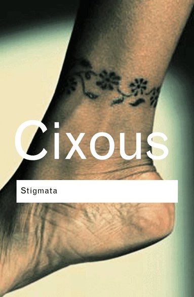 Hélène Cixous - Stigmata, Häftad