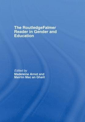The RoutledgeFalmer Reader in Gender & Education 1