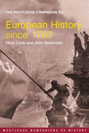 Chris Cook, John Stevenson - Routledge Companion to Modern European History since 1763, Häftad