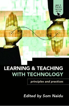 Som Naidu - Learning and Teaching with Technology, Häftad
