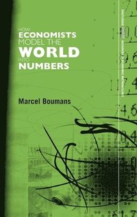 bokomslag How Economists Model the World into Numbers