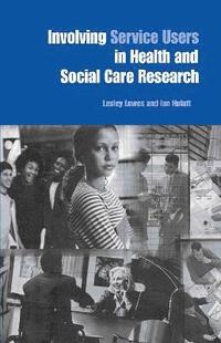 bokomslag Involving Service Users in Health and Social Care Research