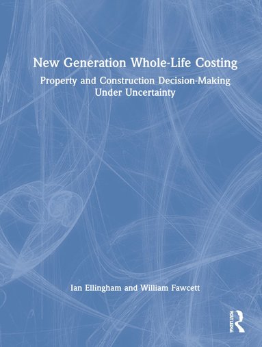 bokomslag New Generation Whole-Life Costing