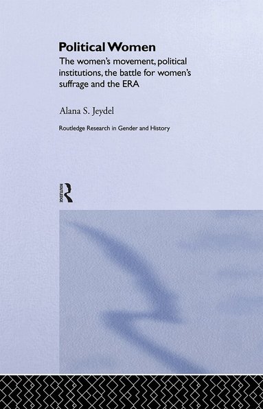 Alana Jeydel - Political Women, Inbunden