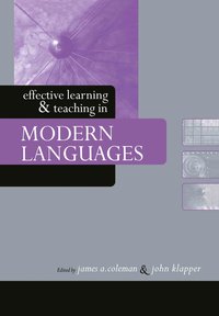 bokomslag Effective Learning and Teaching in Modern Languages