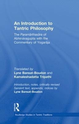 bokomslag An Introduction to Tantric Philosophy