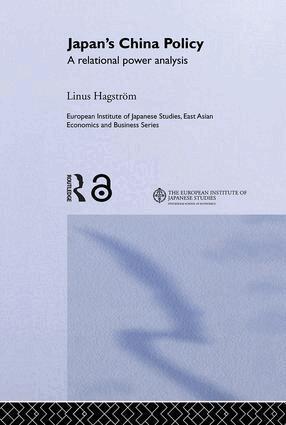 Linus Hagström - Japan's China Policy, Inbunden