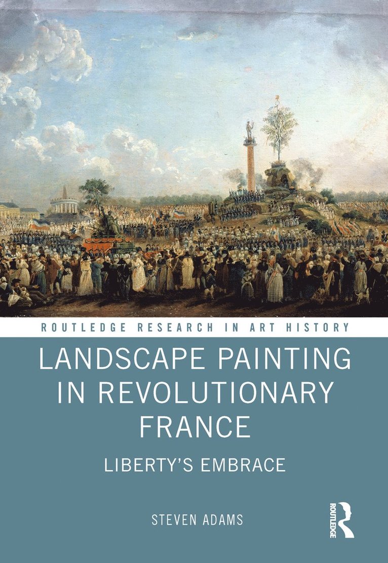 Landscape Painting in Revolutionary France 1