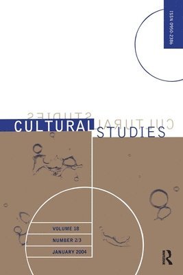 bokomslag Cultural Studies Vol18 Issue 2