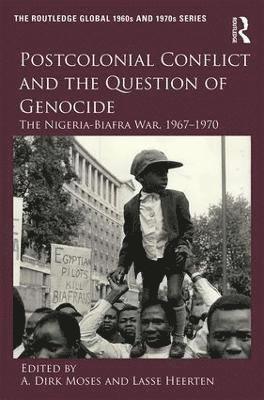 bokomslag Postcolonial Conflict and the Question of Genocide