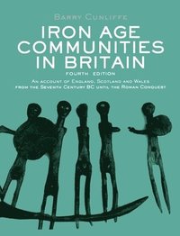 bokomslag Iron Age Communities in Britain
