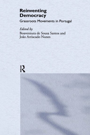 João Arriscado Nunes, Boaventura de Sousa Santos - Reinventing Democracy, Inbunden