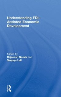 bokomslag Understanding FDI-Assisted Economic Development