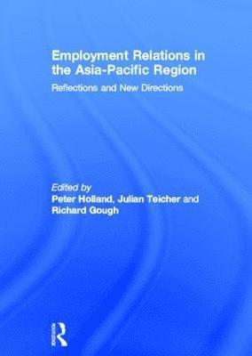 Employment Relations in the Asia-Pacific Region 1
