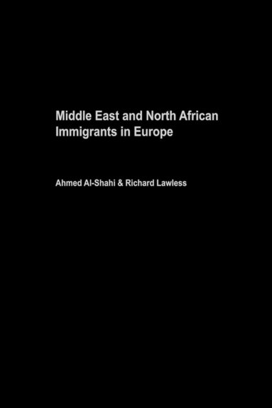 bokomslag Middle East and North African Immigrants in Europe