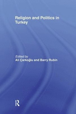 bokomslag Religion and Politics in Turkey