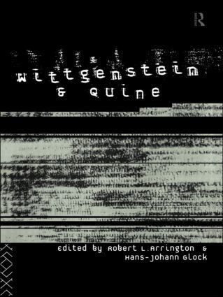 Robert Arrington, Hans-Johann Glock - Wittgenstein and Quine, Häftad