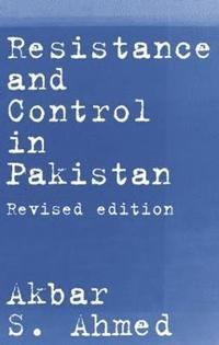 bokomslag Resistance and Control in Pakistan