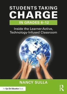 Nancy Sulla, USA) Sulla, Nancy (Innovative Designs for Education - Students Taking Charge in Grades 6–12, Häftad