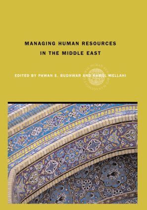 Pawan S. Budhwar, Kamel Mellahi - Managing Human Resources in the Middle-East, Inbunden