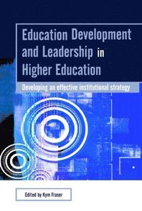 bokomslag Education Development and Leadership in Higher Education