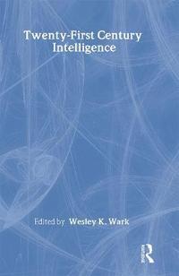 bokomslag Twenty-First Century Intelligence