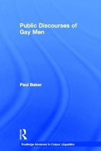 bokomslag Public Discourses of Gay Men