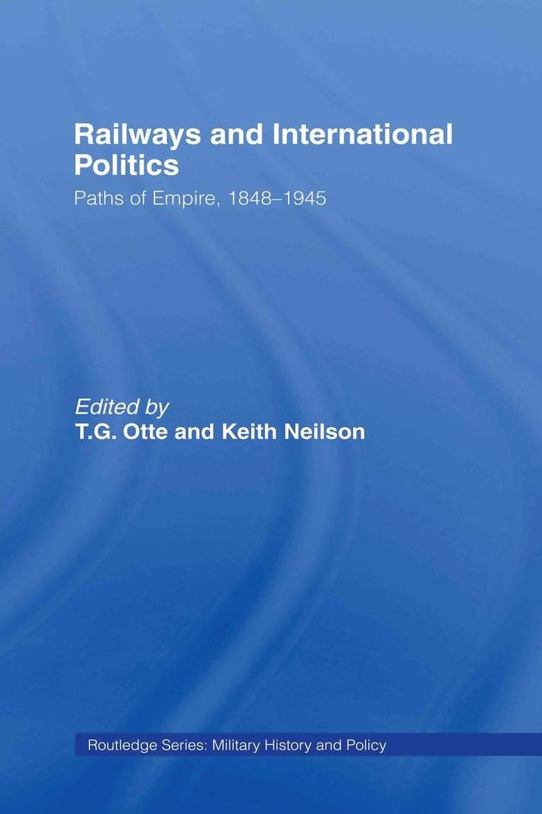 Railways and International Politics 1