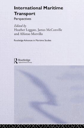 Heather Leggate, James McConville, Alfonso Morvillo - International Maritime Transport, Inbunden