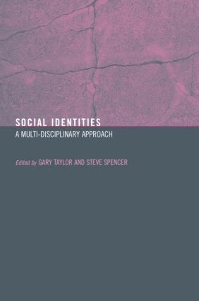 Steve Spencer, Gary Taylor - Social Identities, Häftad