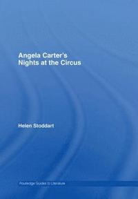 bokomslag Angela Carter's Nights at the Circus