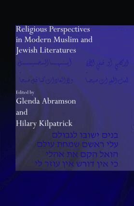 Glenda Abramson, Hilary Kilpatrick - Religious Perspectives in Modern Muslim and Jewish Literatures, Inbunden